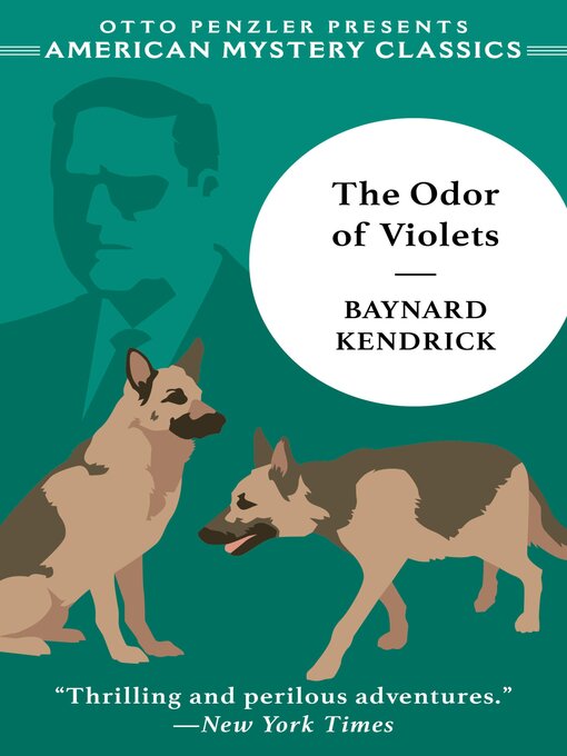 Title details for The Odor of Violets by Baynard Kendrick - Available